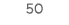 50