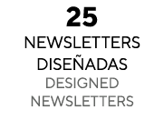 25 Newsletters DISEÑADAS  DESIGNED NEWSLETTERS