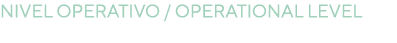 Nivel operativo   Operational level