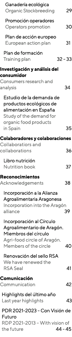 Ganadería ecológica  Organic Stockbreeding       29 Promoción operadores  Operators promotion         30 Plan de acci   