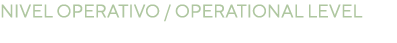 Nivel operativo   Operational level