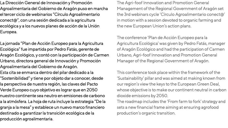 La Dirección General de Innovación y Promoción Agroalimentaria del Gobierno de Aragón puso en marcha el tercer ciclo    