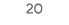 20