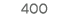 400