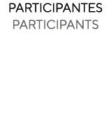 participantes participants