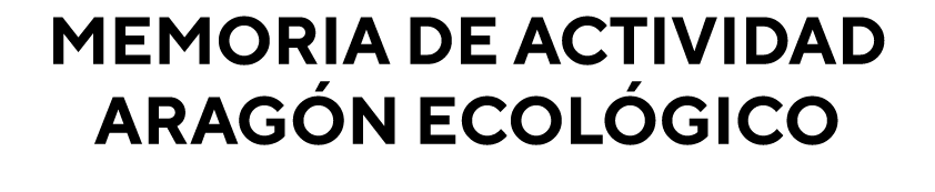 Memoria de actividad Aragón ecológico