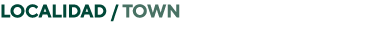 LOCALIDAD   Town