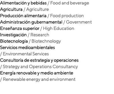 Alimentación y bebidas   Food and beverage Agricultura   Agriculture Producción alimentaria   Food production Adminis   