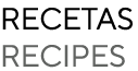 RECETAS RECIPES 