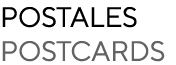 POSTALES POSTCARDS