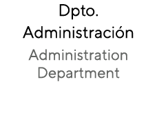 Dpto. Administraci n Administration Department