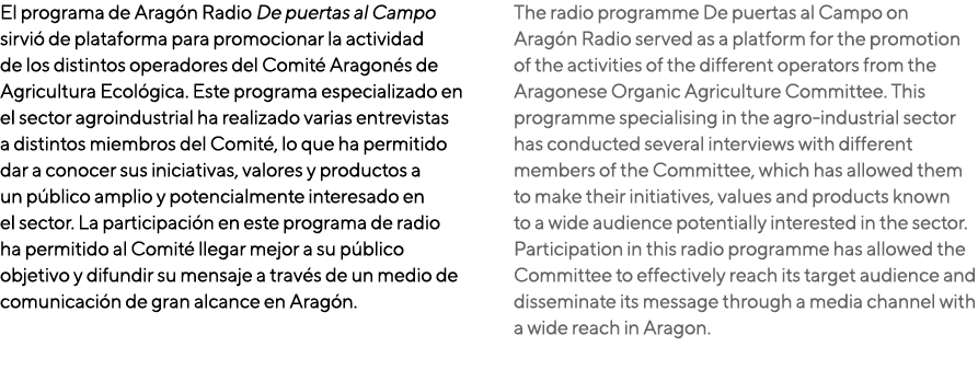 El programa de Arag n Radio De puertas al Campo sirvi de plataforma para promocionar la actividad de los distintos o...