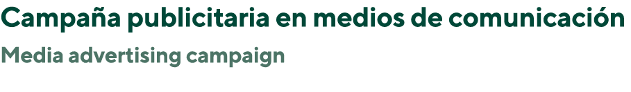 Campa a publicitaria en medios de comunicaci n Media advertising campaign 