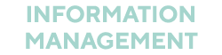 INFORMATION MANAGEMENT