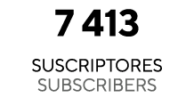 7 413 SUSCRIPTORES SUBSCRIBERS