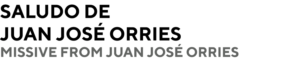 Saludo de Juan Jos Orries Missive from Juan Jos  Orries