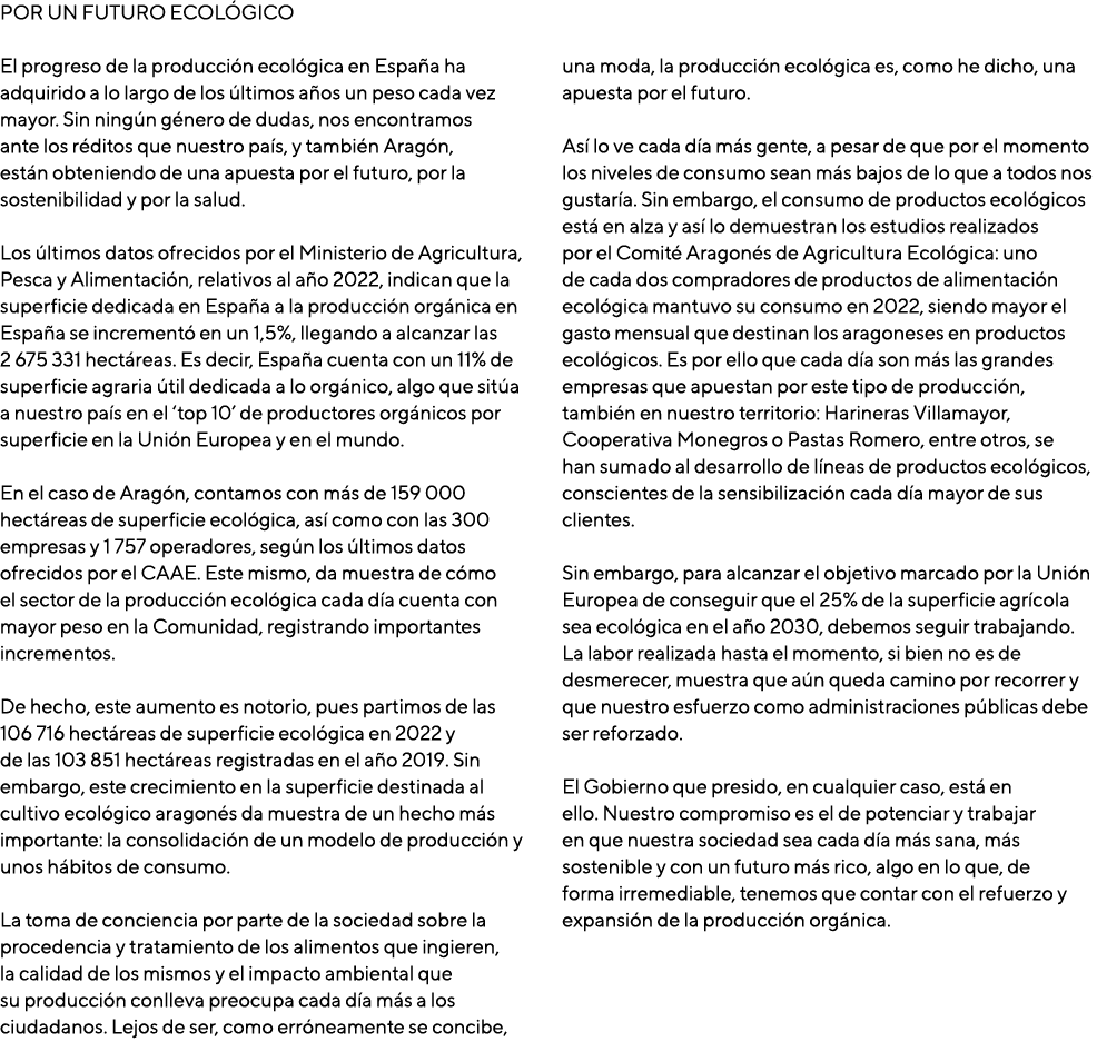 POR UN FUTURO ECOL GICO El progreso de la producci n ecol gica en Espa a ha adquirido a lo largo de los ltimos a os ...