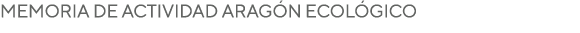Memoria de actividad Arag n ecol gico