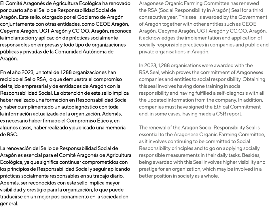El Comit Aragon s de Agricultura Ecol gica ha renovado por cuarto a o el Sello de Responsabilidad Social de Arag n. ...