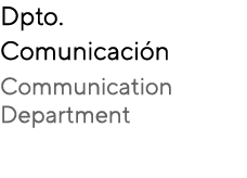 Dpto. Comunicaci n Communication Department