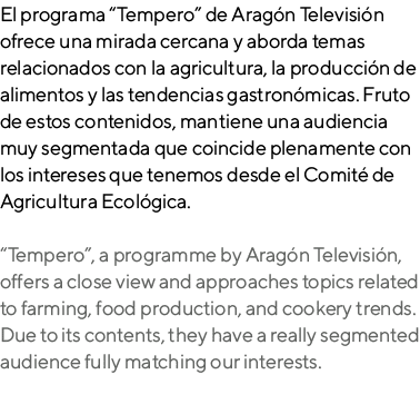 El programa “Tempero” de Arag n Televisi n ofrece una mirada cercana y aborda temas relacionados con la agricultura, ...