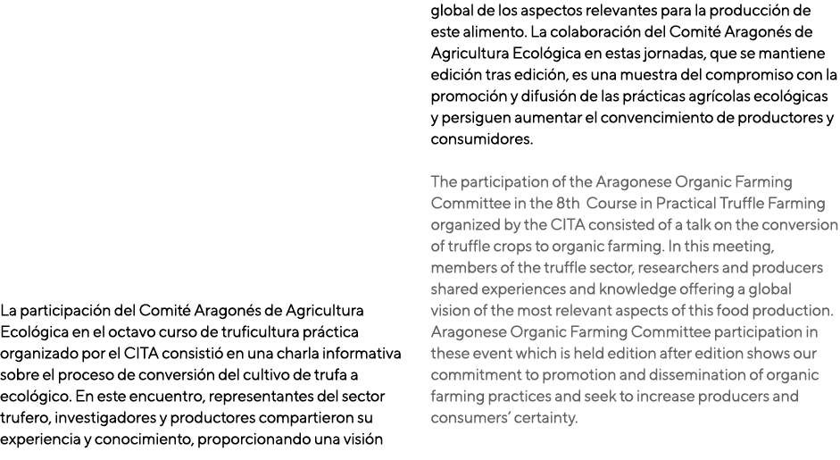  La participaci n del Comit Aragon s de Agricultura Ecol gica en el octavo curso de truficultura pr ctica organizado...