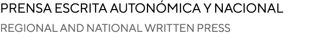Prensa escrita auton mica y nacional REGIONAL AND NATIONAL WRITTEN PRESS