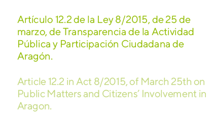  Art culo 12.2 de la Ley 8/2015, de 25 de marzo, de Transparencia de la Actividad P blica y Participaci n Ciudadana d...